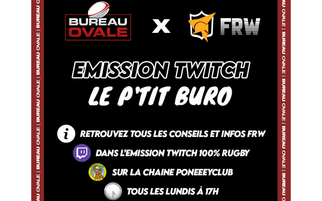 FRW x Bureau Ovale sur Twitch